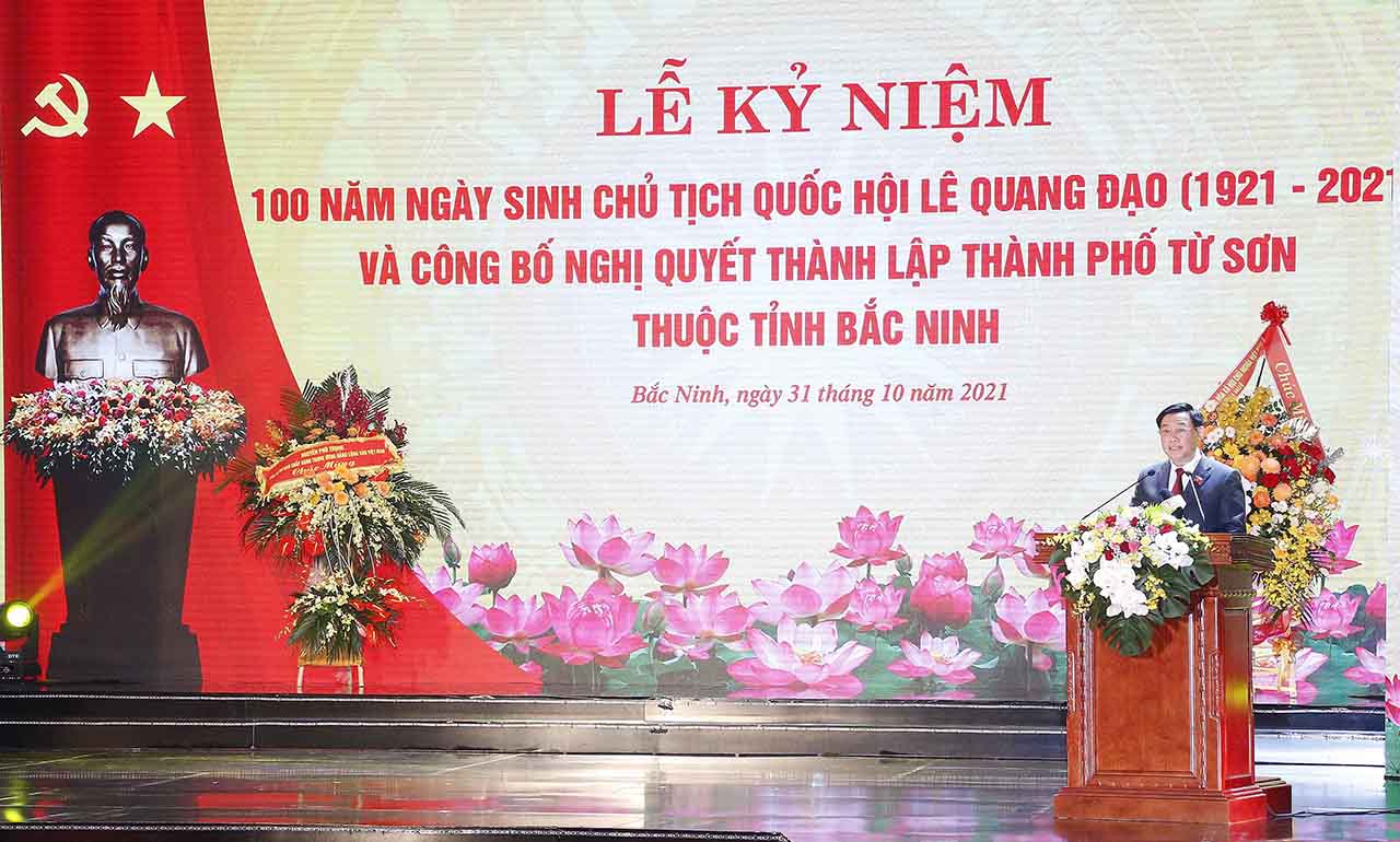 CHỦ TỊCH QUỐC HỘI DỰ LỄ KỶ NIỆM 100 NĂM NGÀY SINH ĐỒNG CHÍ LÊ QUANG ĐẠO VÀ THÀNH LẬP TP.TỪ SƠN, TỈNH BẮC NINH